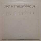 Pat Metheny - First Circle (lp Vinilo Aznar 1984 Usa )