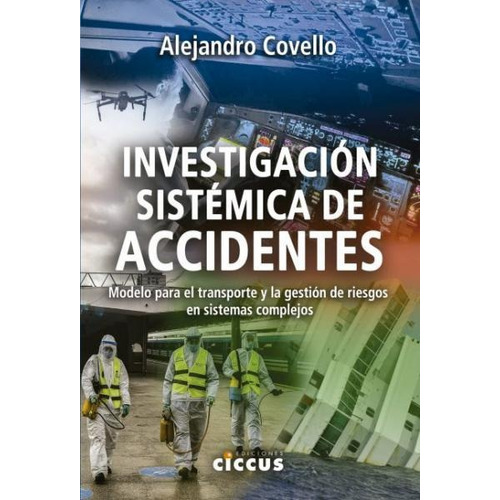 Investigacion Sistemica De Accidentes