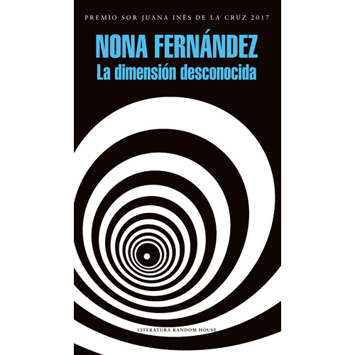 Mapa de las lenguas - La dimensión desconocida, de Fernández, Nona. Serie Mapa de las lenguas Editorial Literatura Random House, tapa blanda en español, 2017