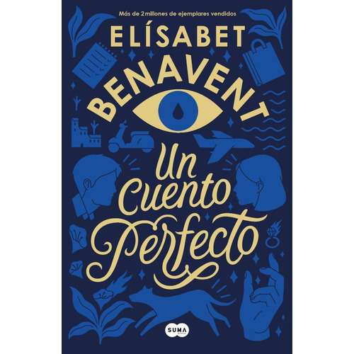 Un cuento perfecto, de BENAVENT, ELISABET. Contemporánea Editorial Suma, tapa blanda en español, 2020