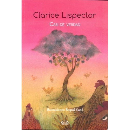 Casi De Verdad - Clarice Lispector