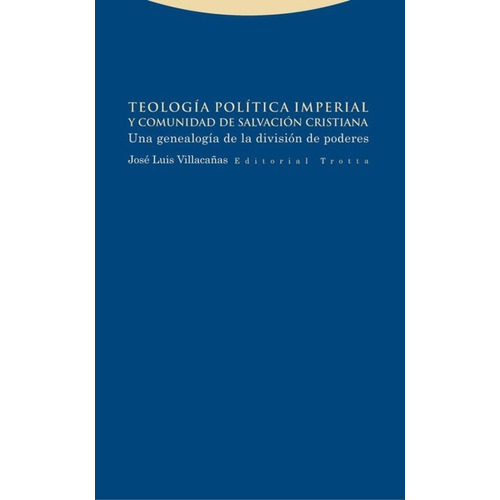 Teologia Politica Imperial Y Comunidad De Salvacion Cristian