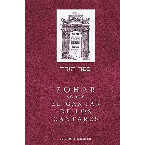 Zohar Sobre El Cantar De Los Cantares - Bar Iojai, Rabí Shim