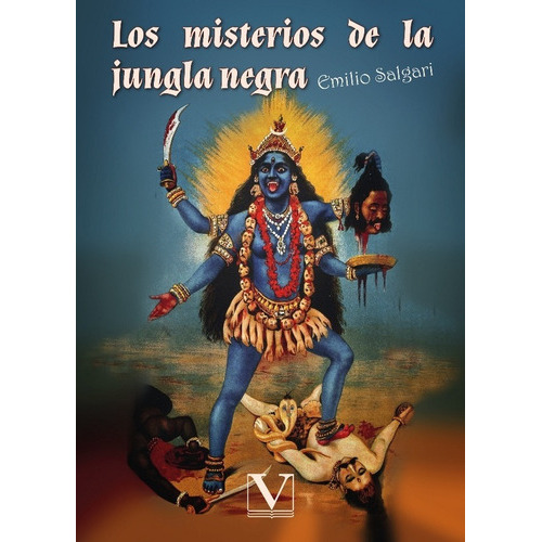 Los Misterios De La Jungla Negra, De Emilio Salgari. Editorial Verbum, Tapa Blanda, Edición 1 En Español, 2021