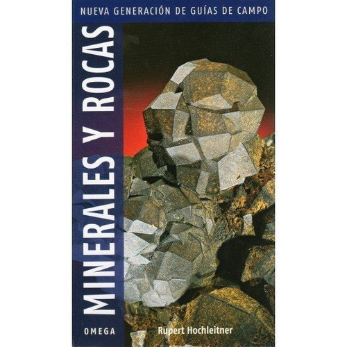 Minerales Y Rocas Guia - Hochleitner,rupert