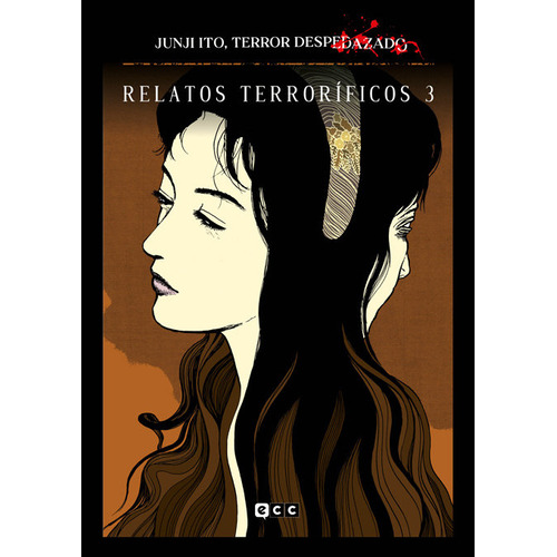 Junji Ito Terror Despedazado 9 Relatos Terrorificos, De Ito, Junji. Editorial Ecc Ediciones, Tapa Blanda En Español