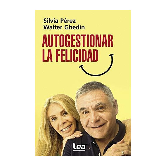 Autogestionar La Felicidad