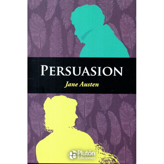Persuasión, De Jane Austen. Editorial Plutón, Tapa Blanda En Inglés