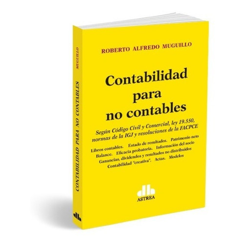 Contabilidad Para No Contables - Roberto Muguillo