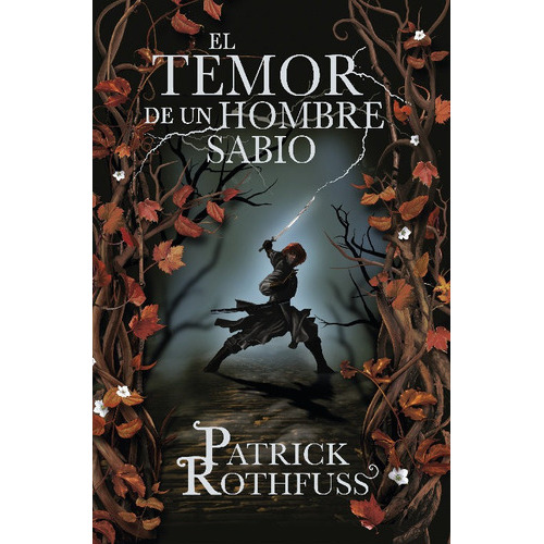 Temor De Un Hombre Sabio,el Td - Rothfuss,patrick