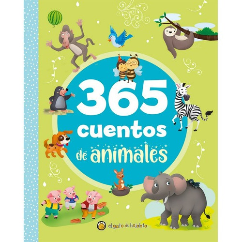 365 Cuentos De Animales, De Vários Autores. Editorial El Gato De Hojalata, Tapa Dura En Español, 2023