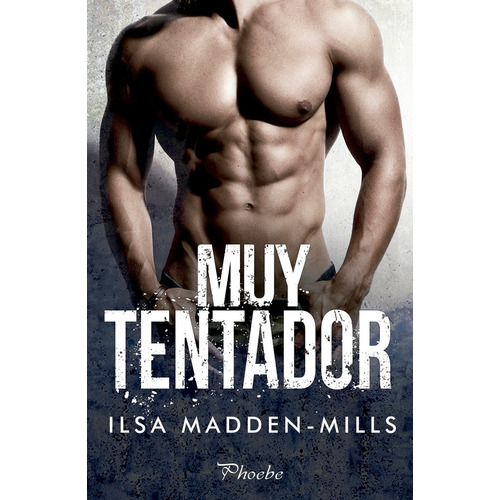 Muy Tentador - Madden-mills, Ilsa