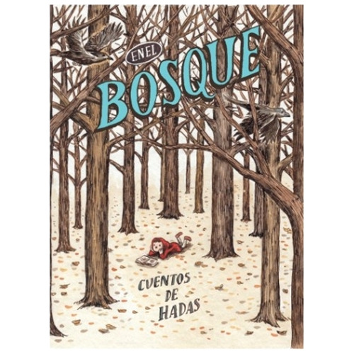 En El Bosque Cuentos De Hadas -  Liniers - Libro Ed Comun