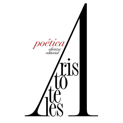 Poética, de Aristóteles. Editorial Alianza, tapa blanda en español, 2013