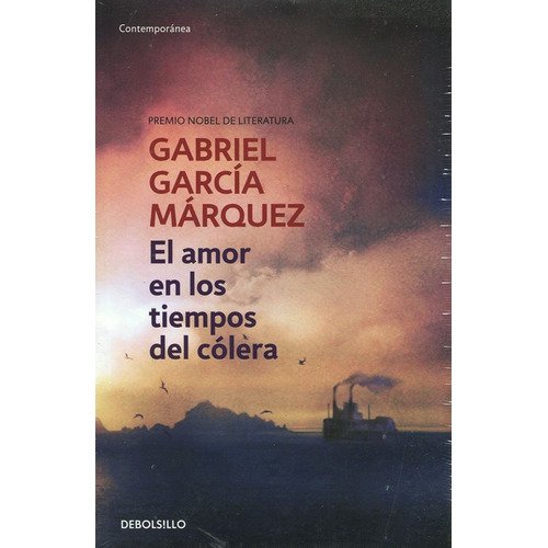 El amor en los tiempos del cólera, de Gabriel García Márquez. Editorial Debols!Llo, tapa blanda en español, 2003