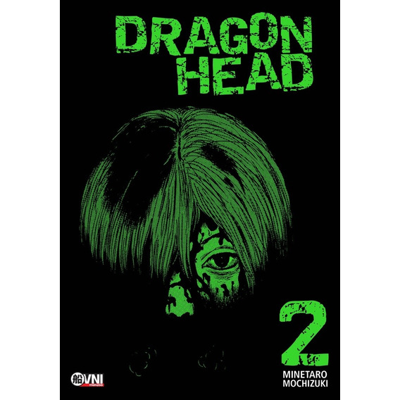 Dragon Head 02 - Minetaro Mochizuki