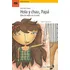 Hola Y Chau, Papa - María Inés Falconi