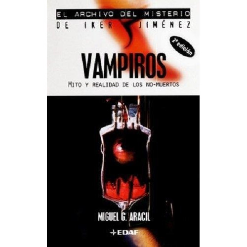 Vampiros, De Aracil, Miguel G. Editorial Edaf En Español