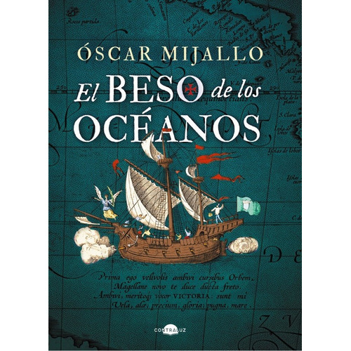 El Beso De Los Oceanos, De Mijallo, Oscar. Contraluz Editorial, Tapa Dura En Español