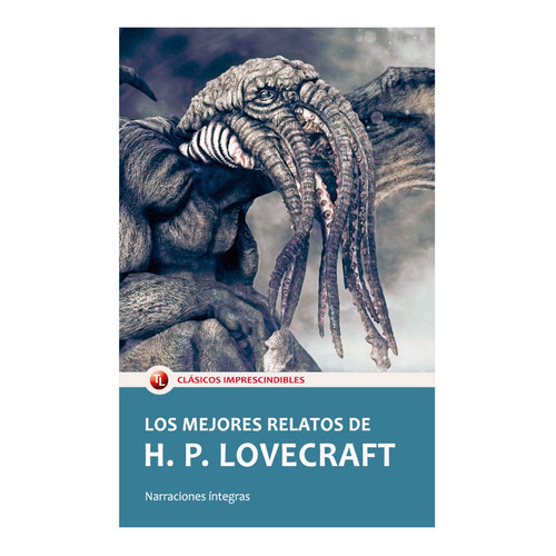 Los Mejores Relatos De H.p. Lovecraft, De Lovecraft, H. P.. Editorial Mestas Ediciones, Tapa Blanda, Edición 1 En Español, 2020