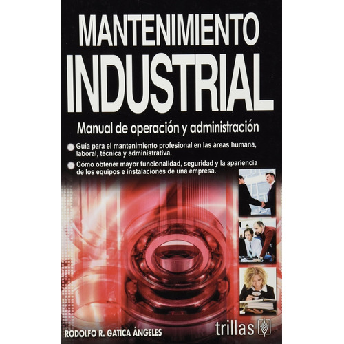 Mantenimiento Industrial Manual De Operación Trillas