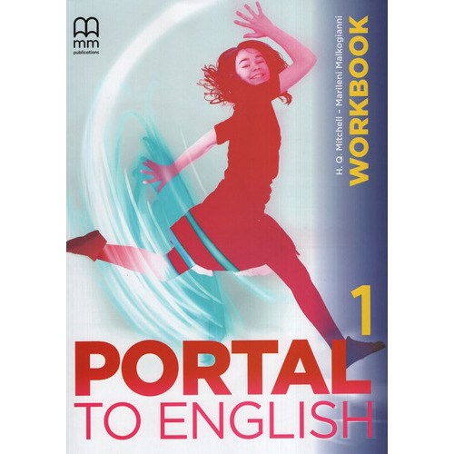 Portal To English 1 - Workbook + Cd Mm Publications, de MITCHELL, H.Q.. Editorial Mm Publications, tapa blanda en inglés internacional, 2014
