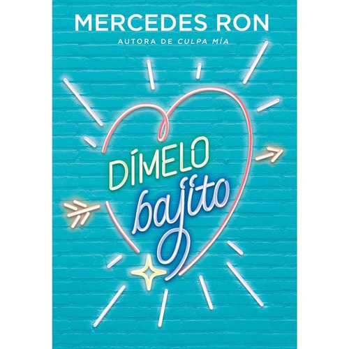 Libro Dimelo Bajito De Mercedes Ron