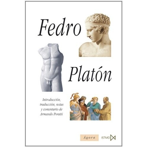 Fedro - Bilingue, Platón, Ed. Istmo