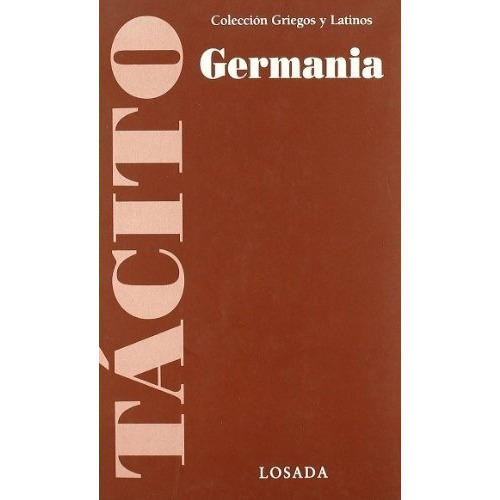 Germania - Cayo Cornelio Tacito
