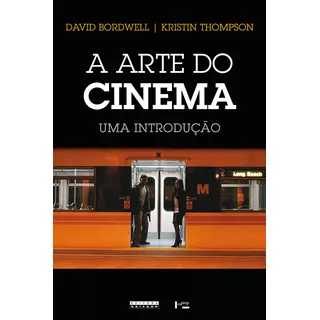 A Arte Do Cinema: Uma Introdução, De Thompson, Kristin. Editora Unicamp, Capa Mole Em Português