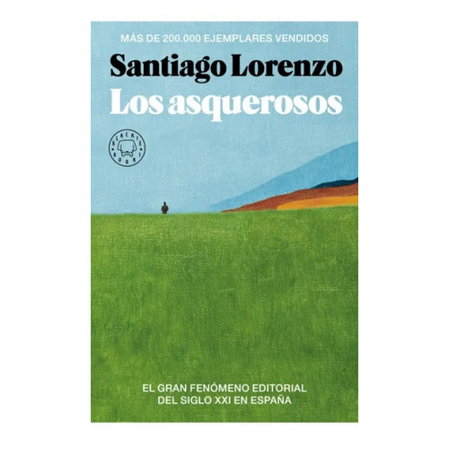 Libro Los Asquerosos - Santiago Lorenzo - Blackie Books
