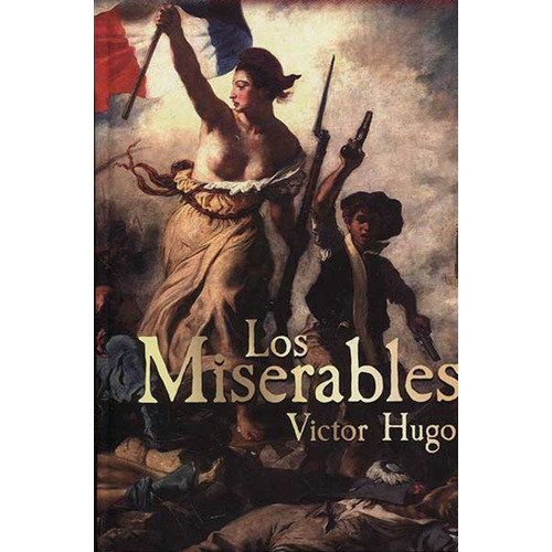 Los Miserables,(tapa Dura).