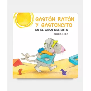 En El Gran Bosque Desierto - Gaston Raton Y Ratoncito