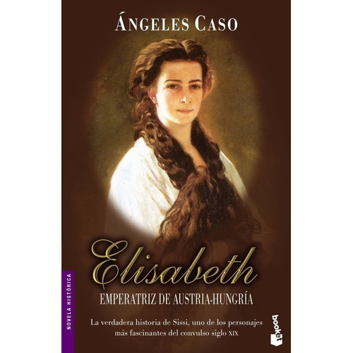 Libro Elisabeth, Emperatriz De Austria-hungría - Caso, Ange