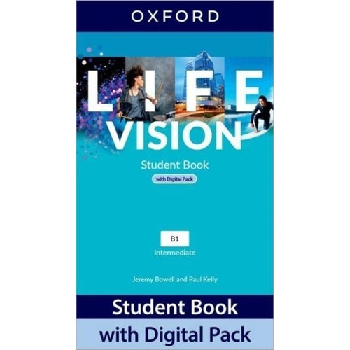 Life Vision Intermediate - Student's Book With Digital Pack, de Bowell, Jeremy. Editorial Oxford University Press, tapa blanda en inglés internacional, 2022