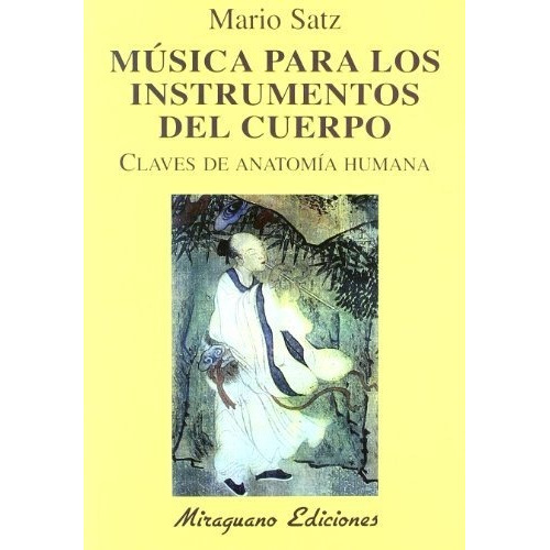 Musica Para Los Instrumentos Del Cuerpo .