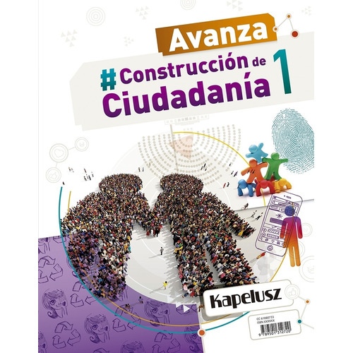 Construcción De La Ciudadanía 1 - Avanza - Kapelusz