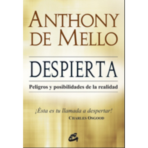 Despierta!, de De Mello, Anthony. en español, 2018