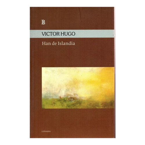 Han De Islandia de Victor Hugo editorial Losada en español
