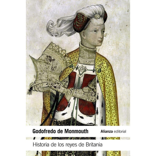 Historia De Los Reyes De Britania - Geoffrey De Monmouth