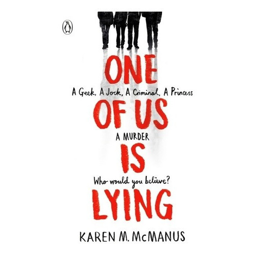 One Of Us Is Lying - Karen Mcmanus