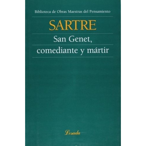 Libro San Genet, Comediante Y Martir - Sartre, Jean Paul