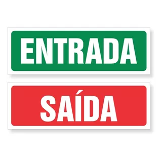 Placa Sinalização Entrada E Saída Kit - Pvc 1mm 60x20