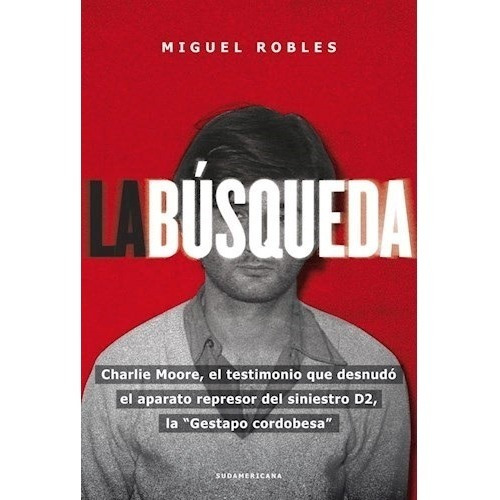 Libro La Busqueda De Miguel Angel Robles