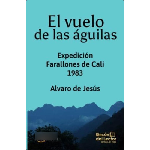 El Vuelo De Las Águilas (spanish Edition), De Forero Salazar, Alvaro De Jesus. Editorial Oem, Tapa Blanda En Español