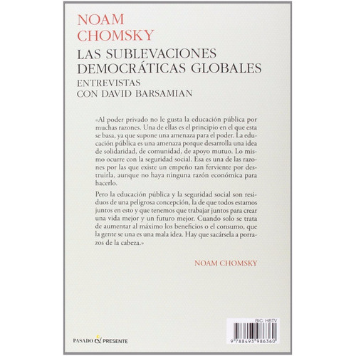 Las Sublevaciones Democráticas Globales, De Noam Chomsky., Vol. 0. Editorial Pasado Y Presente, Tapa Blanda En Español, 2013