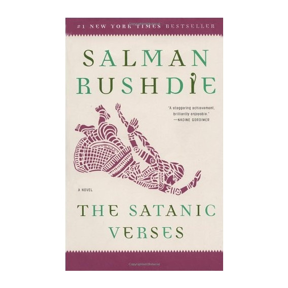 Satanic Verses, The - Salman Rushdie