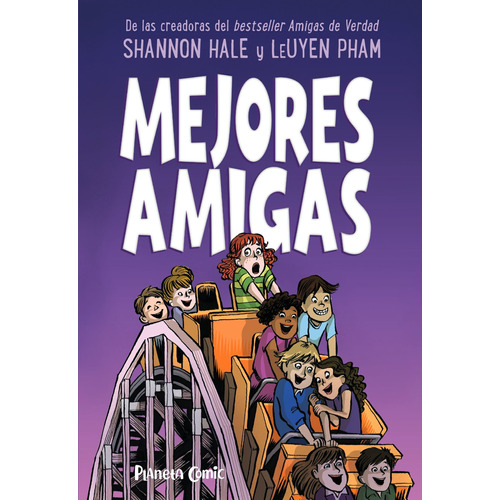 Mejores Amigas, de Hale, Shannon. Serie Cómics Editorial Comics Mexico, tapa blanda en español, 2023