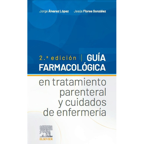 Álvarez / Guía Farmacológica En Tratamiento Parental