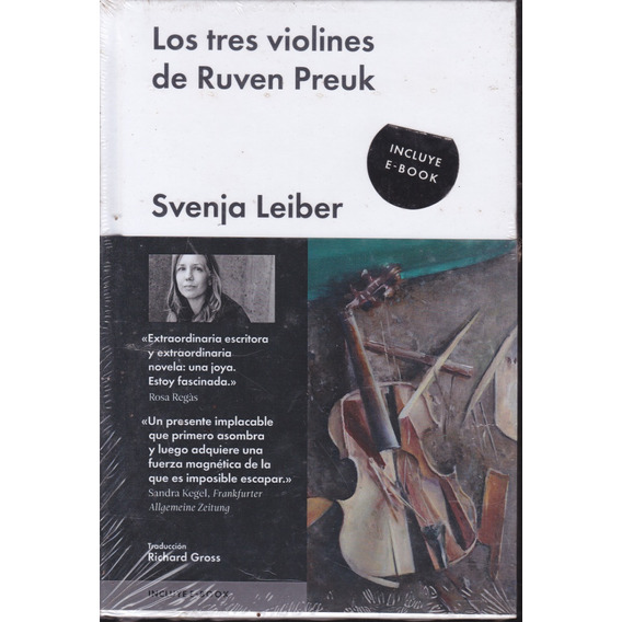 Los Tres Violines De Ruven Preuk. Svenja Leiber.
